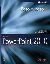 POWERPOINT 2010 (PASO A PASO) | 9788441528574 | COX, JOYCE / LAMBERT, JOAN | Llibreria La Gralla | Librería online de Granollers