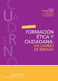 FORMACION ETICA Y CIUDADANA. UN CAMBIO DE MIRADA | 9788480636995 | SCHUJMAN, GUSTAVO (COORD.) | Llibreria La Gralla | Llibreria online de Granollers