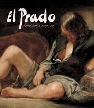 PRADO, EL. COLECCIONES DE PINTURA | 9788497851275 | AA.VV. | Llibreria La Gralla | Llibreria online de Granollers