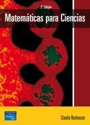 MATEMATICAS PARA CIENCIAS (2ª EDICION) | 9788420542539 | NEUHAUSER, CLAUDIA | Llibreria La Gralla | Llibreria online de Granollers