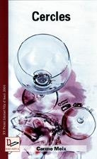 CERCLES (NARRATIVA 38) | 9788497910224 | MEIX, CARME | Llibreria La Gralla | Llibreria online de Granollers