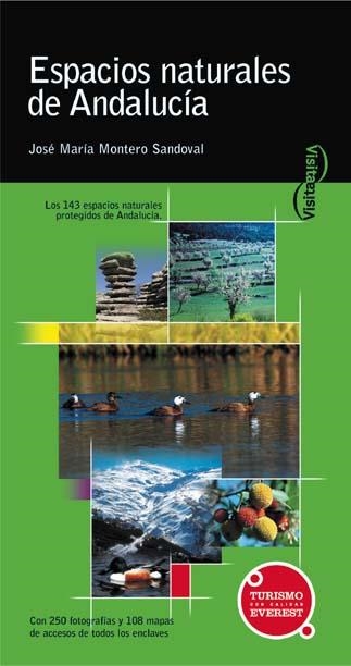 ESPACIOS NATURALES DE ANDALUCIA (VISITA) | 9788424104399 | MONTERO SANDOVAL, JOSE MARIA | Llibreria La Gralla | Librería online de Granollers