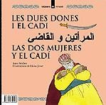 DUES DONES I EL CADI, LES -CAT/CAST/ARAB- (MINARET 3) | 9788424650407 | MOLINS, ANNA / JOVER, LLUISA | Llibreria La Gralla | Librería online de Granollers