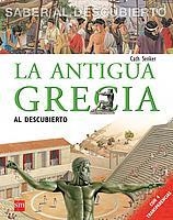 ANTIGUA GRECIA AL DESCUBIERTO, LA | 9788434895881 | SENKER, CATH | Llibreria La Gralla | Llibreria online de Granollers