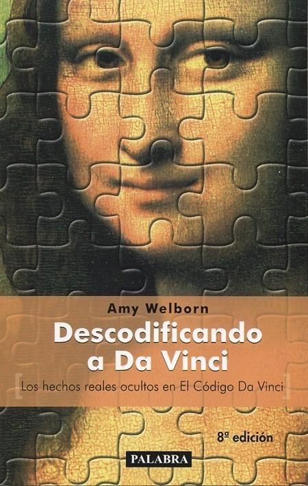 DESCODIFICANDO A DA VINCI | 9788482398723 | WELBORN, AMY | Llibreria La Gralla | Librería online de Granollers