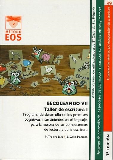 BECOLEANDO VII. TALLER DE ESCRITURA I | 9788497274319 | TRALLERO SANZ, M./GALVE MANZANO, J.L. | Llibreria La Gralla | Llibreria online de Granollers