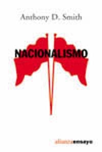 NACIONALISMO (ALIANZA ENSAYO 254) | 9788420691268 | SMITH, ANTHONY D. | Llibreria La Gralla | Llibreria online de Granollers