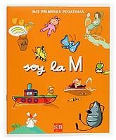 SOY LA M (MIS PRIMERAS PEGATINAS) | 9788467503135 | CANDEL GUILLÉN, SOLEDAD/GARÍN MUÑOZ, MERCEDES/LÓPEZ, MARÍA TRINIDAD | Llibreria La Gralla | Llibreria online de Granollers