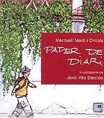 PAPER DE DIARI | 9788424634292 | MARTÍ I ORRIOLS, MERITXELL | Llibreria La Gralla | Llibreria online de Granollers