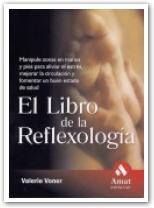 LIBRO DE LA REFLEXOLOGIA, EL | 9788497351553 | VONER, VALERIE | Llibreria La Gralla | Llibreria online de Granollers