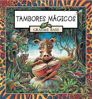 TAMBORES MAGICOS | 9788426134059 | BASE, GRAEME | Llibreria La Gralla | Llibreria online de Granollers