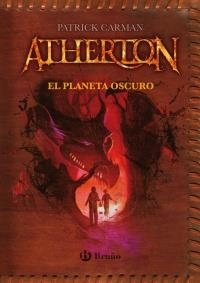 ATHERTON. EL PLANETA OSCURO | 9788421684412 | CARMAN, PATRICK | Llibreria La Gralla | Librería online de Granollers