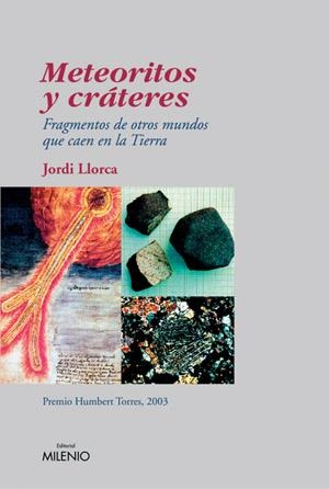 METEORITOS Y CRATERES | 9788497431248 | LLORCA, JORDI | Llibreria La Gralla | Librería online de Granollers