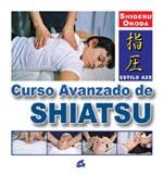 CURSO AVANZADO DE SHIATSU | 9788484450979 | ONODA, SHIGERU | Llibreria La Gralla | Llibreria online de Granollers