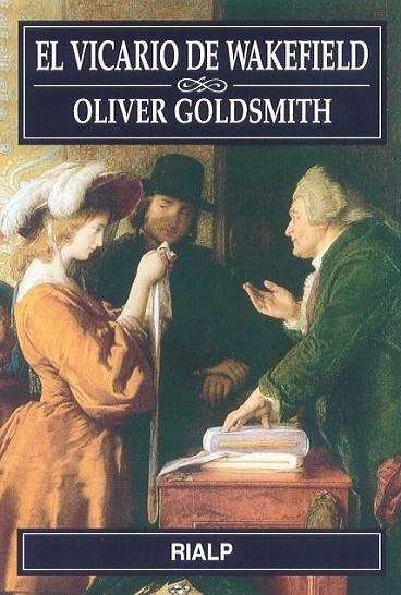 VICARIO DE WAKEFIELD, EL | 9788432135170 | GOLDSMITH, OLIVER | Llibreria La Gralla | Librería online de Granollers