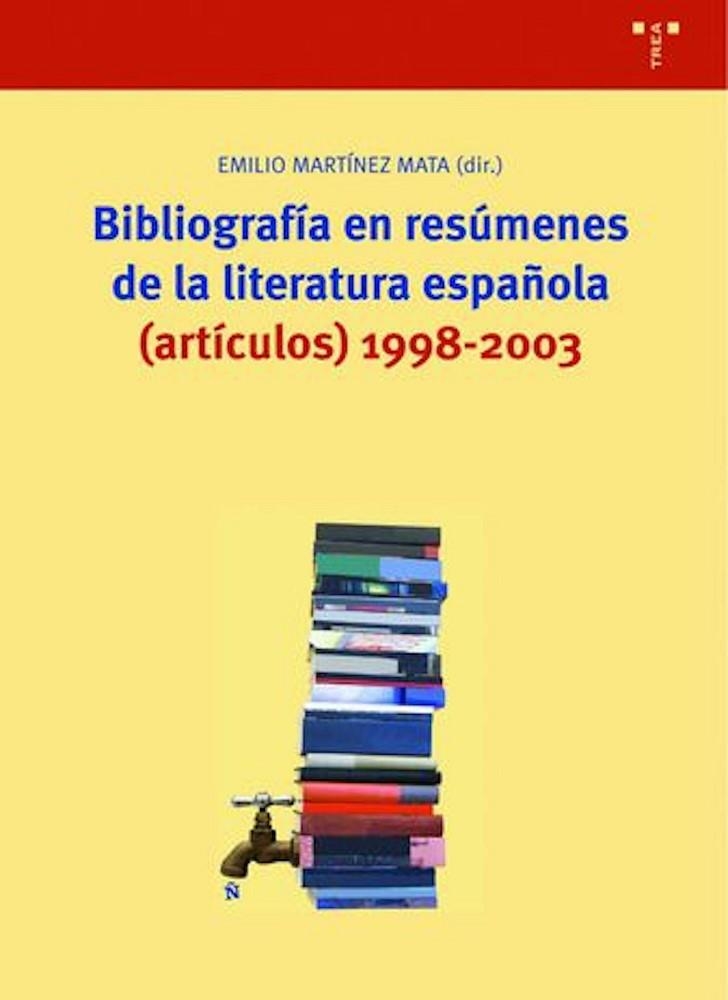 BIBLIOGRAFIA EN RESUMENES DE LA LITERATURA ESPAÑOLA (ARTICUL | 9788497041416 | MARTINEZ MATA, EMILIO (DIR.) | Llibreria La Gralla | Llibreria online de Granollers