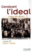 CAVALCANT L'IDEAL. ARTICLES DE BATALLA | 9788497910606 | FOLCH I TORRES, JOSEP M. | Llibreria La Gralla | Llibreria online de Granollers