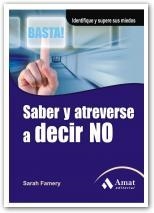 SABER Y ATREVERSE A DECIR NO | 9788497353564 | FAMERY, SARAH | Llibreria La Gralla | Llibreria online de Granollers