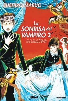 SONRISA DEL VAMPIRO 2, LA. PARAISO | 9788484496250 | MARUO, SUEHIRO | Llibreria La Gralla | Llibreria online de Granollers