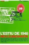 ESTIU DE 1948, L' (JOVES ADULTS 10) | 9788424640606 | ZUBIZARRETA, PATXI | Llibreria La Gralla | Llibreria online de Granollers