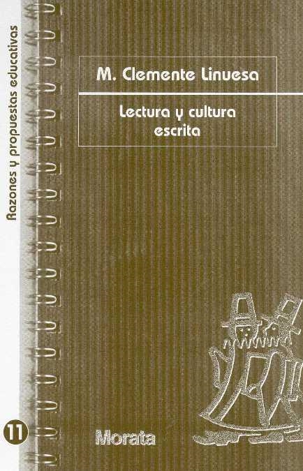 LECTURA Y CULTURA ESCRITA | 9788471124999 | CLEMENTE LINUESA, MARIA | Llibreria La Gralla | Llibreria online de Granollers