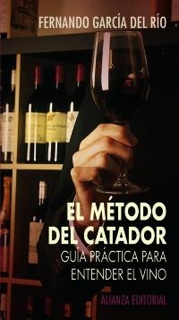 METODO DEL CATADOR, EL | 9788420677422 | GARCIA DEL RIO, FERNANDO | Llibreria La Gralla | Llibreria online de Granollers