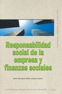 RESPONSABILIDAD SOCIAL DE LA EMPRESA Y FINANZAS SOCIALES | 9788446022633 | IBAÑEZ JIMENEZ, JAVIER WENCESLAO (COORD.) | Llibreria La Gralla | Llibreria online de Granollers