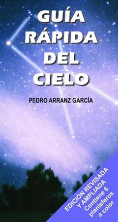 GUIA RAPIDA DEL CIELO | 9788495495563 | ARRANZ, PEDRO | Llibreria La Gralla | Llibreria online de Granollers