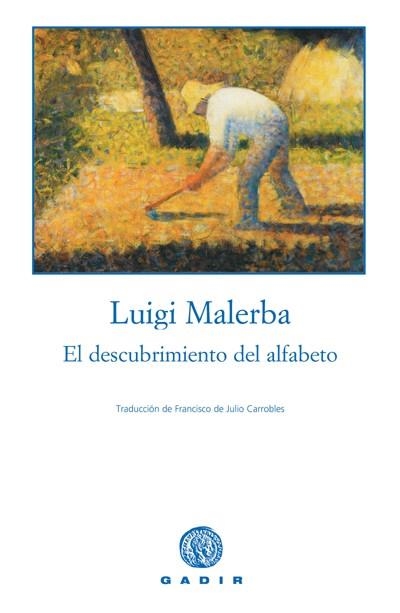 DESCUBRIMIENTO DEL ALFABETO, EL | 9788493376789 | MALERBA, LUIGI | Llibreria La Gralla | Librería online de Granollers