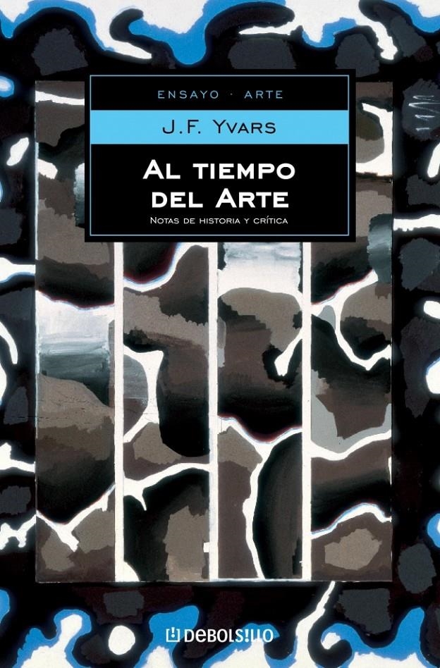 AL TIEMPO DEL ARTE (DB ENSAYO 113) | 9788497934169 | YVARS, J.F. | Llibreria La Gralla | Librería online de Granollers