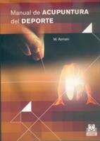 MANUAL DE ACUPUNTURA DEL DEPORTE | 9788480197915 | AZMANI, M. | Llibreria La Gralla | Llibreria online de Granollers