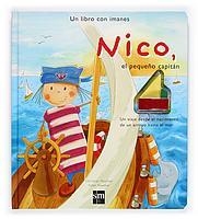 NICO, EL PEQUEÑO CAPITAN. UN LIBRO CON IMANES | 9788467501209 | ROETHER, CHRISTIAN / ROETHER, PETER | Llibreria La Gralla | Llibreria online de Granollers