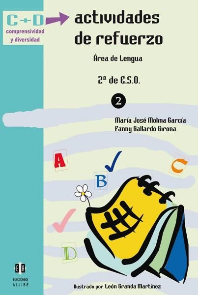 ACTIVIDADES DE REFUERZO AREA DE LENGUA 2N ESO | 9788497002035 | MOLINA GARCIA, MARIA JOSE/GALLARDO GIRONA, FANNY | Llibreria La Gralla | Llibreria online de Granollers