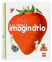 MI PRIMER IMAGINARIO | 9788467502299 | DE LA BRETESCHE, GENEVIÈVE | Llibreria La Gralla | Llibreria online de Granollers