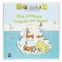 QUE ANIMALES VIVEN EN LOS POLOS (MI MUNDO) | 9788467501476 | VIDEAU, VALÉRIE | Llibreria La Gralla | Llibreria online de Granollers