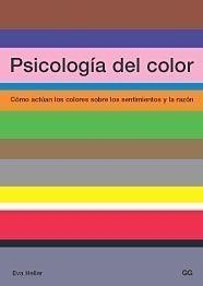 PSICOLOGIA DEL COLOR | 9788425219771 | HELLER, EVA | Llibreria La Gralla | Llibreria online de Granollers