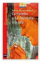 CAMALEON Y LA GONDOLA DORADA (BV ROJO 3) | 9788467503012 | DOCAVO ALBERTI, NACHO | Llibreria La Gralla | Llibreria online de Granollers