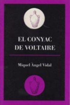 CONYAC DE VOLTAIRE, EL (TEATRE PRINCIPAL DE PALMA 2) | 9788495232649 | VIDAL, MIQUEL ANGEL | Llibreria La Gralla | Librería online de Granollers