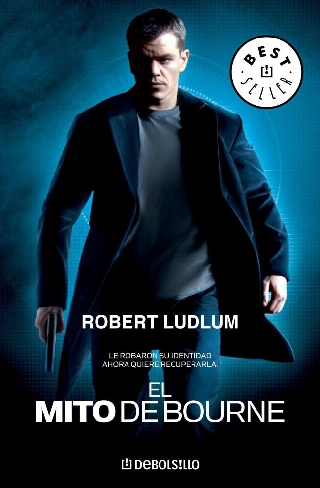 MITO DE BOURNE, EL (DEBOLS!LLO 604/2) | 9788497935982 | LUDLUM, ROBERT | Llibreria La Gralla | Llibreria online de Granollers