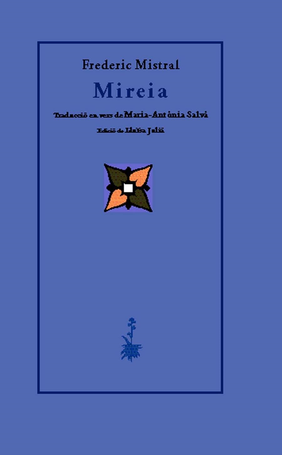 MIREIA | 9788477274247 | MISTRAL, FREDERIC | Llibreria La Gralla | Llibreria online de Granollers