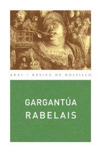 GARGANTUA | 9788446022169 | RABELAIS, FRANÇOIS | Llibreria La Gralla | Llibreria online de Granollers