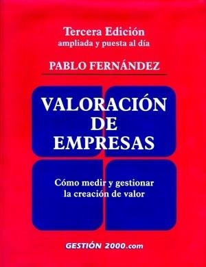 VALORACION DE EMPRESAS (3ª EDICION) | 9788480889803 | FERNANDEZ, PABLO | Llibreria La Gralla | Llibreria online de Granollers