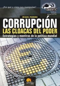 CORRUPCION. LAS CLOACAS DEL PODER | 9788497630993 | PEDRERO, MANUEL | Llibreria La Gralla | Librería online de Granollers