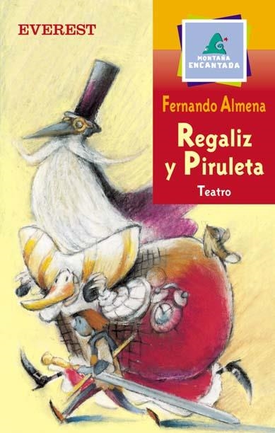 REGALIZ Y PIRULETA (MONTAÑA ENCANTADA) | 9788424181123 | ALMENA, FERNANDO | Llibreria La Gralla | Llibreria online de Granollers