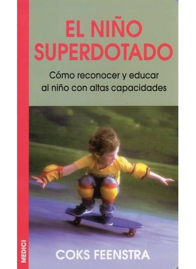 NIÑO SUPERDOTADO, EL | 9788489778764 | FEENSTRA, COKS | Llibreria La Gralla | Llibreria online de Granollers