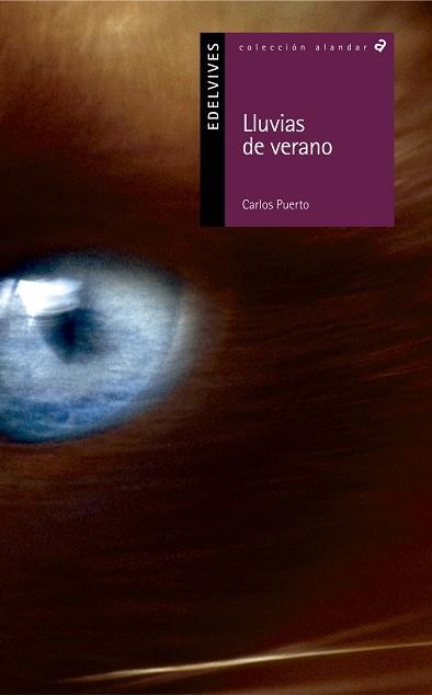 LLUVIAS DE VERANO (ALANDAR 57) | 9788426355447 | PUERTO, CARLOS | Llibreria La Gralla | Librería online de Granollers