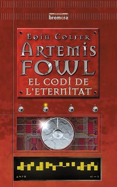 ARTEMIS FOWL. EL CODI DE L'ETERNITAT | 9788476609958 | COLFER, EOIN | Llibreria La Gralla | Llibreria online de Granollers