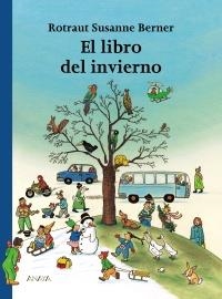 LIBRO DEL  INVIERNO, EL | 9788466740135 | BERNER, ROTRAUT SUSANNE | Llibreria La Gralla | Llibreria online de Granollers