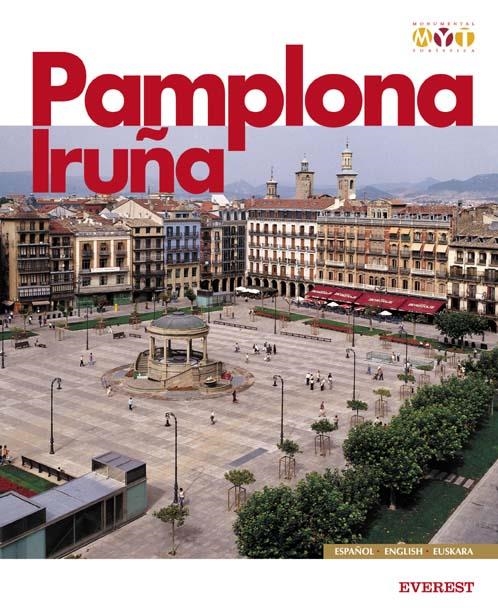 PAMPLONA IRUÑA (CAST. / ENG. / EUSK.) | 9788424100209 | CARMEN JUSUÉ/ELOÍSA RAMÍREZ VAQUERO | Llibreria La Gralla | Librería online de Granollers