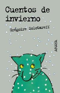 CUENTOS DE INVIERNO | 9788466739979 | SOLOTAREFF, GREGOIRE | Llibreria La Gralla | Llibreria online de Granollers